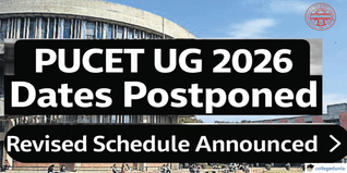 PUCET UG 2026 Dates Postponed; Revised Schedule Announced